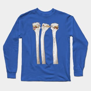 Three ostriches Long Sleeve T-Shirt